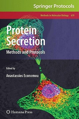 Protein Secretion: Methods and Protocols by Economou, Anastassios