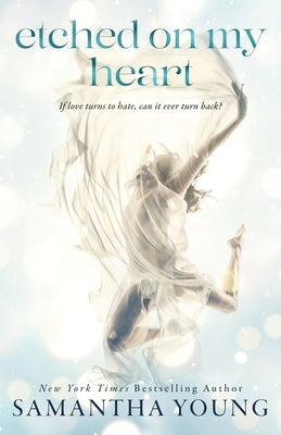 Etched On My Heart by Young, Samantha