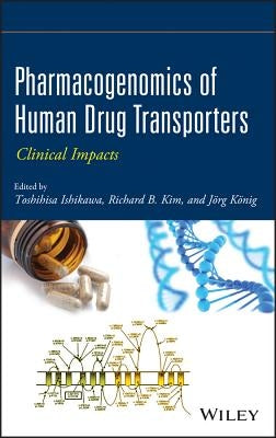 Pharmacogenomics Transporters by Ishikawa, Toshihisa