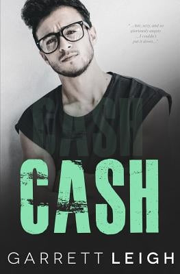 Cash by Leigh, Garrett