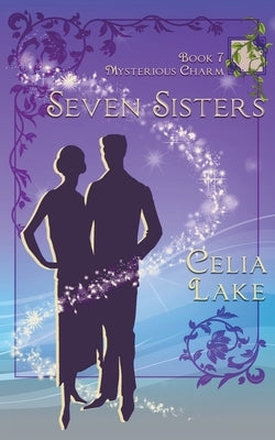 Seven Sisters by Lake, Celia
