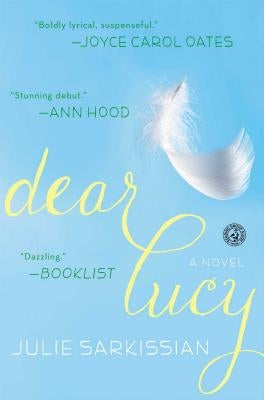 Dear Lucy by Sarkissian, Julie