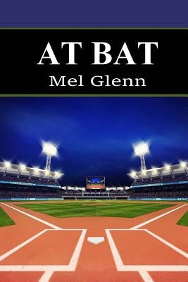 At Bat by Glenn, Mel