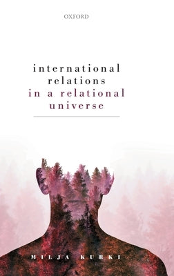 International Relations and Relational Cosmology by Kurki, Milja