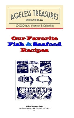 Our Favorite Fish Seafood Recipes by Cozzen, Raymond