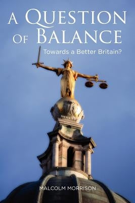 A Question of Balance by Morrison, Malcolm