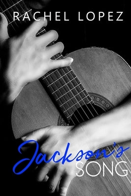 Jackson's Song by Hovseth, Amanda