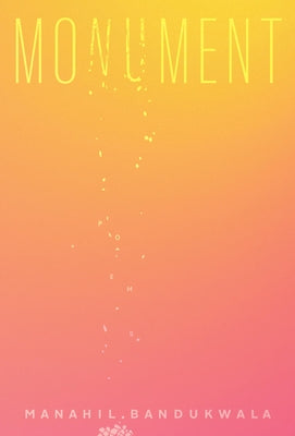 Monument by Bandukwala, Manahil