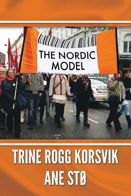 The Nordic Model by Sto, Ane
