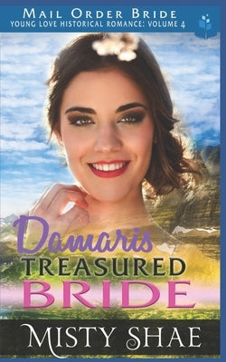 Damaris - Treasured Bride by Shae, Misty