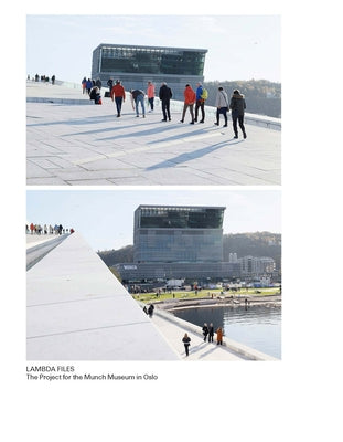 Estudioherreros: Lambda Files: The Project for the Munch Museum in Oslo by Herreros, Juan