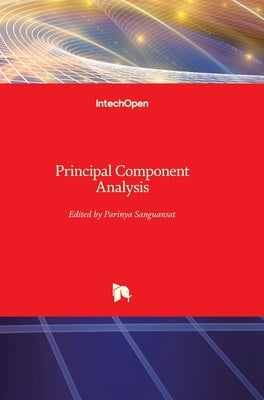 Principal Component Analysis by Sanguansat, Parinya