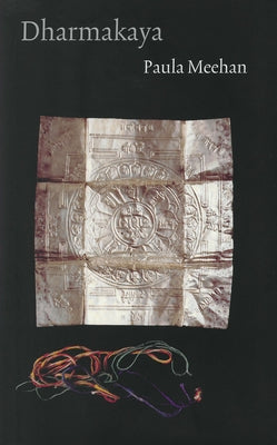 Dharmakaya by Meehan, Paula