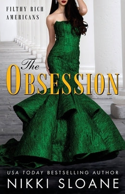 The Obsession by Sloane, Nikki