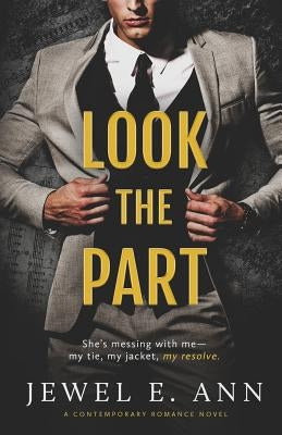 Look the Part by Ann, Jewel E.