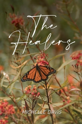 The Healers by Davis, Michelle