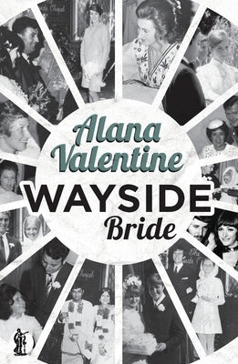 Wayside Bride by Valentine, Alana