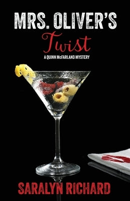 Mrs. Oliver's Twist by Richard, Saralyn