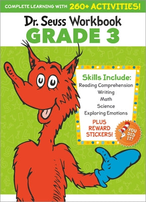 Dr. Seuss Workbook: Grade 3: 260+ Fun Activities with Stickers and More! (Language Arts, Vocabulary, Spelling, Reading Comprehension, Writing, Math by Dr Seuss