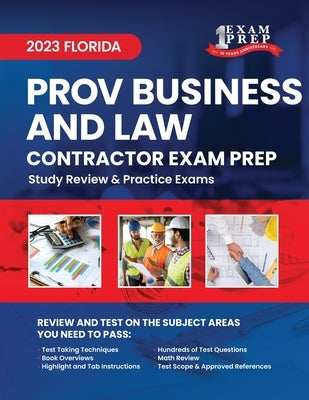 2023 PROV Florida Business and Law: 2023 Study Review & Practice Exams by Inc, Upstryve