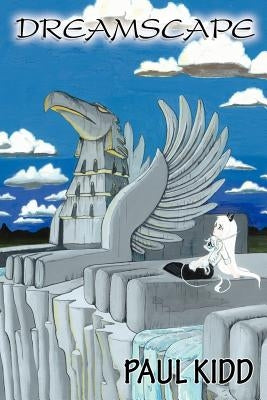 Dreamscape by Kidd, Paul