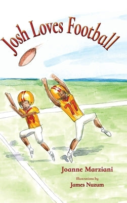 Josh Loves Football by Marziani, Joanne