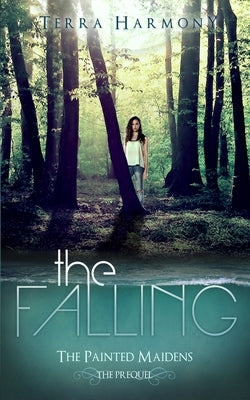 The Falling by Harmony, Terra