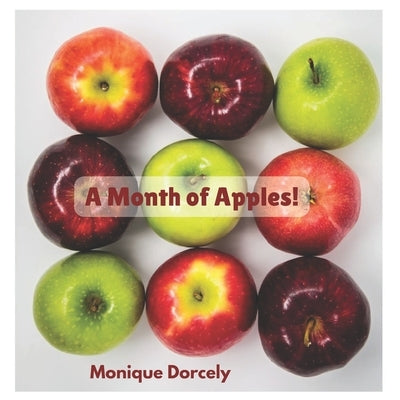 A Month of Apples! by Dorcely, Jehovahnie