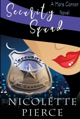 Security Squad by Pierce, Nicolette