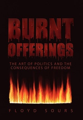 Burnt Offerings by Sours, Floyd