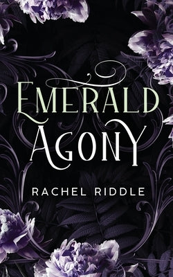 Emerald Agony by Riddle, Rachel