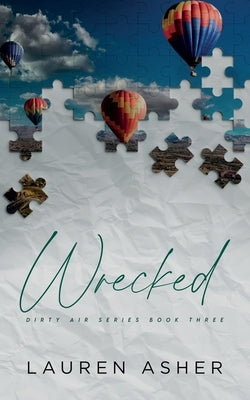 Wrecked Special Edition by Asher, Lauren