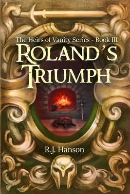 Roland's Triumph by Norriss, Kaity