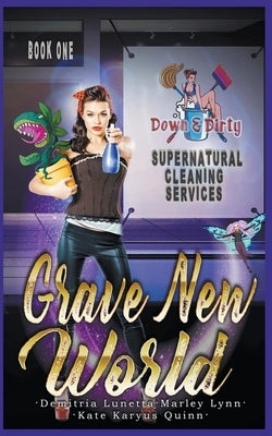 Grave New World by Quinn, Kate