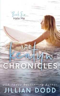 Hate Me by Dodd, Jillian