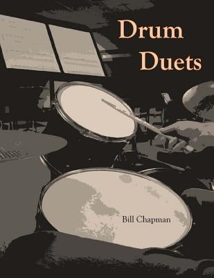 Drum Duets by Chapman, Bill