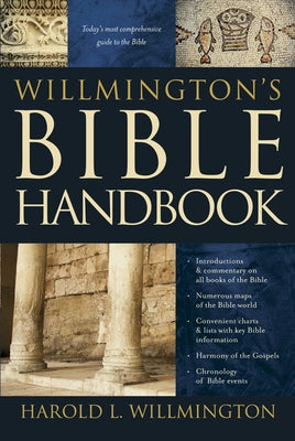 Willmington's Bible Handbook by Willmington, Harold L.