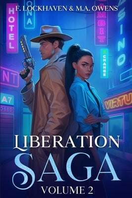 Liberation Saga (Volume 2): A Teen and YA Post-Apocalyptic Fiction by Lockhaven, F.
