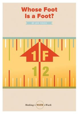 Whose Foot Is a Foot? by Visto, Joy