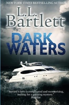 Dark Waters by Bartlett, L. L.