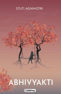 Abhivyakti by Agnihotri, Stuti