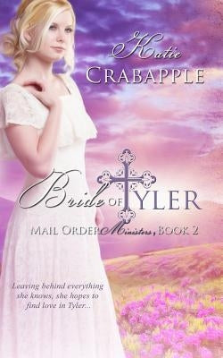 Bride of Tyler by Crabapple, Katie
