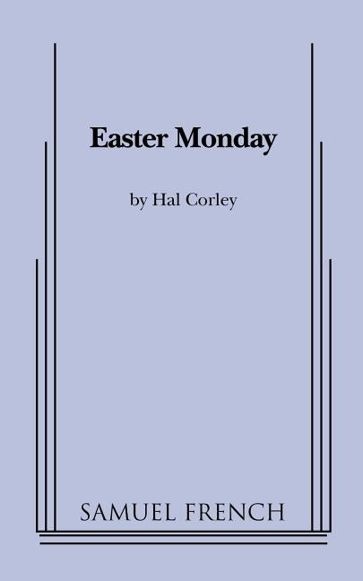 Easter Monday by Corley, Hal