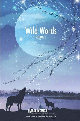 Wild Words Volume 5 by Leitrim County Council Arts Office