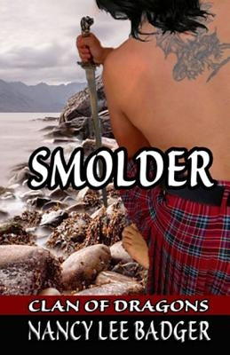 Smolder by Badger, Nancy Lee