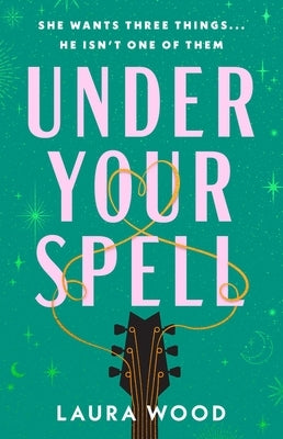 Under Your Spell by Wood, Laura