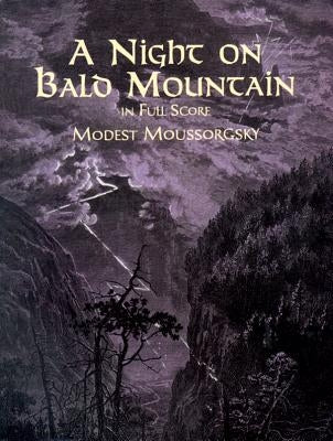 A Night on Bald Mountain in Full Score by Moussorgsky, Modest