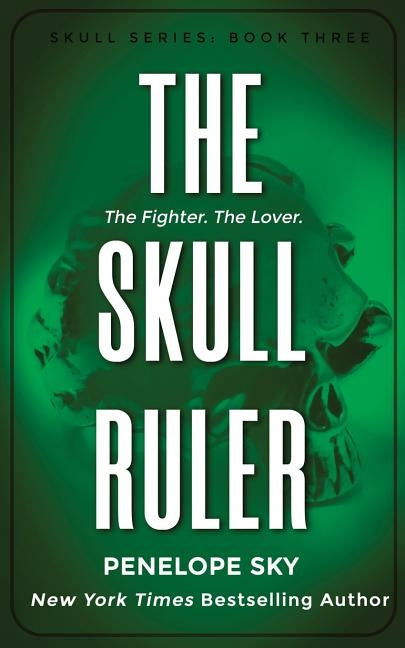 The Skull Ruler by Sky, Penelope