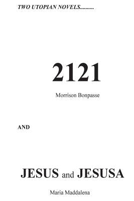 2121 & Jesus and Jesusa by Bonpasse, Morrison