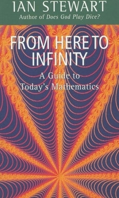 From Here to Infinity by Stewart, Ian